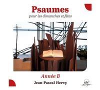 Psaumes pour les dimanches et fêtes, année B