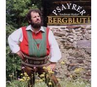 Psayrer,die - Andreas Hofer-Bergblut 1809 [Import]