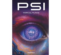 PSI: Cuando la vida es una ilusión en sus mentes