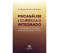 Psicanálise E Currículo Integrado (ebook)