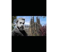 Psicoanalisis al arquitecto de Dios: Código Gaudi