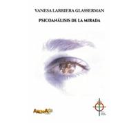 Psicoanálisis De La Mirada