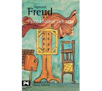 Psicoanálisis del arte (El Libro De Bolsillo - Bibliotecas De Autor - Biblioteca Freud)