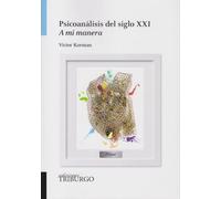 PSICOANALISIS DEL SIGLO XXI