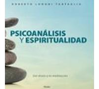 Psicoanálisis Y Espíritualidad (audiolibro)
