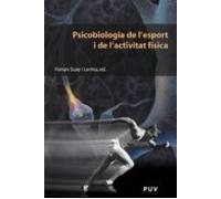 Psicobiologia De Lesport I De Lactivitat Física (ebook)