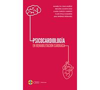 Psicocardiología en rehabilitación cardiaca: 7 (Practicum)