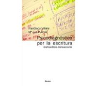 psicodiagnostico por la escritura: grafoanalisis transaccional