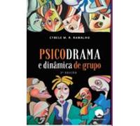 Psicodrama E Dinâmica De Grupo (ebook)
