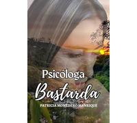 Psicóloga bastarda