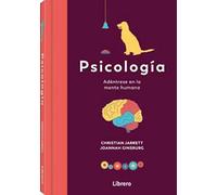 Psicología : Adéntrese en la mente humana (SIN COLECCION)