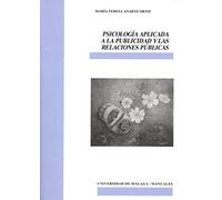 Psicología aplicada a la publicidad y las relaciones públicas: 86 (Manuales)