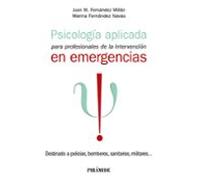 Psicología aplicada para profesionales de la intervención en emergencias