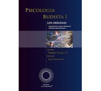 Psicologia Budista I LOS ORÍGENES: Embebido de la ciencia y filosofía del Abhidharmakośa-bhasyasm
