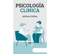 Psicología Clinica: 1 (The Power of the Mind)
