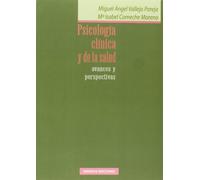 Psicología Clínica Y De La Salud. Avances Y Perspectivas (PSICOLOGIA (MINERVA))