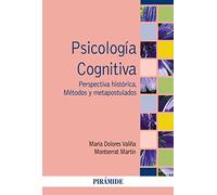 Psicologia Cognitiva: Perspectiva Historica. Metodos Y Metapostulados