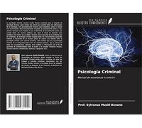 Psicología Criminal: Manual de enseñanza 1ra edición