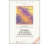 Psicología de la atención y de la percepción: Guía de estudio y evaluación personalizada: 23 (Manuals de la UAB)