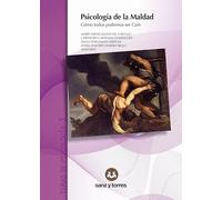 Psicología de la Maldad: Cómo todos podemos ser Caín: 3 (TEMAS DE PSICOLOGÍA)