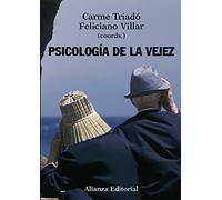 Psicología de la vejez (El Libro Universitario - Manuales)