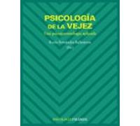 Psicologia De La Vejez: Una Psicogerontologia Aplicada