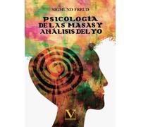Psicología de las masas y análisis del yo (Ensayo)