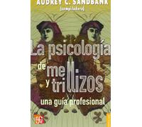 Psicologia De Mellizos Y Trillizos: Una Guia Profesional: 687 (Popular (fce))