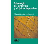 Psicologia Del Arbitraje Y El Juicio Deportivo