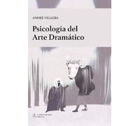Psicología del Arte Dramático (LA PAJARITA DE PAPEL EDICIONES)