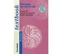 Psicologia del ciclo di vita (Serie di psicologia)