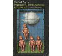 Psicología del comportamiento interpersonal (Alianza Universidad (Au))