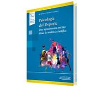 Psicología del Deporte: Una aproximación práctica desde la evidencia científica
