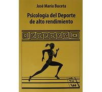 Psicología del Deporte de alto rendimiento (SIN COLECCION)