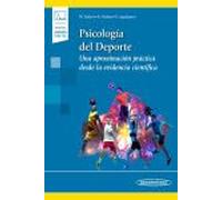 Psicología del Deporte: Una aproximación práctica desde la evidencia científica