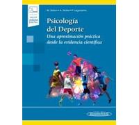 Psicología del Deporte: Una aproximación práctica desde la evidencia científica