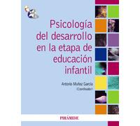 Psicología del desarrollo en la etapa de educación infantil - 9788436824452