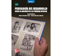 Psicologia Del Desarrollo I: Desde El Nacimiento A La Primera I Nfanci