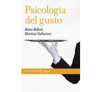Psicologia del gusto (Le bussole)