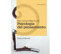 Psicología del pensamiento: Teoría y prácticas (El libro universitario - Manuales)