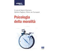 Psicologia della moralità (Apogeo education)