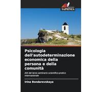 Psicologia dell'autodeterminazione economica della persona e della comunità