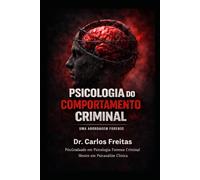 Psicologia do Comportamento Criminal