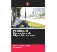 Psicologia do Comportamento Migratório Humano