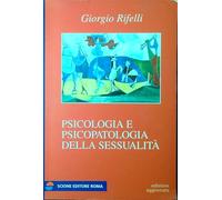 Psicologia e psicopatologia della sessualità