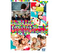 PSICOLOGIA EVOLUTIVA 3-6/DE LA TEORIA A LA...