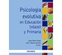 Psicologia Evolutiva En Educacion Infantil Y Primaria