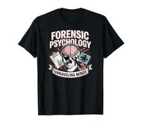 Psicología Forense, Desentrañando Mentes Divertidas Cráneo y Cerebro Camiseta