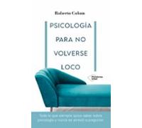 Psicología para no volverse loco (ACTUAL)