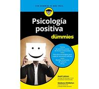Psicología positiva para Dummies